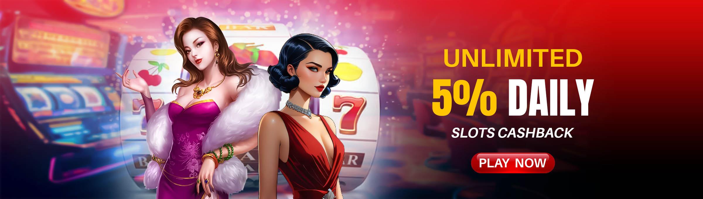 UNLIMITED 5% Daily Slots Cashback